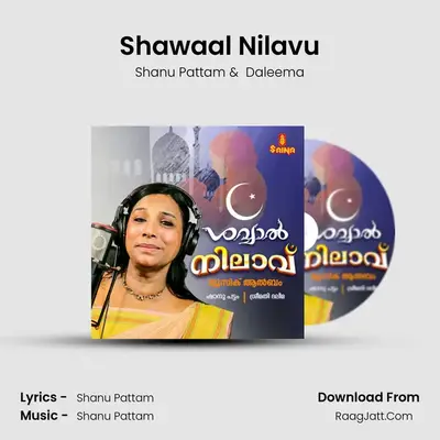 Shawaal Nilavu mp3 song
