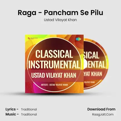 Raga - Pancham Se Pilu mp3 song