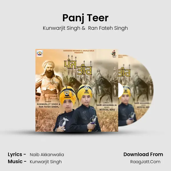 Panj Teer MP3 Song by Kunwarjit Singh Cover