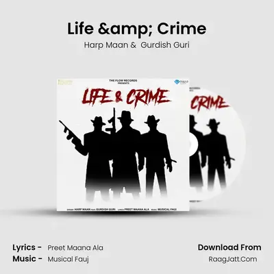 Life & Crime MP3 Song by Harp Maan Cover