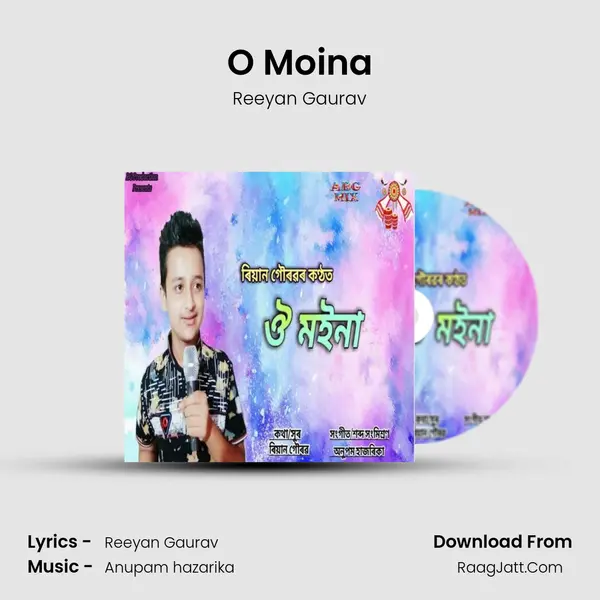 O Moina - Reeyan Gaurav