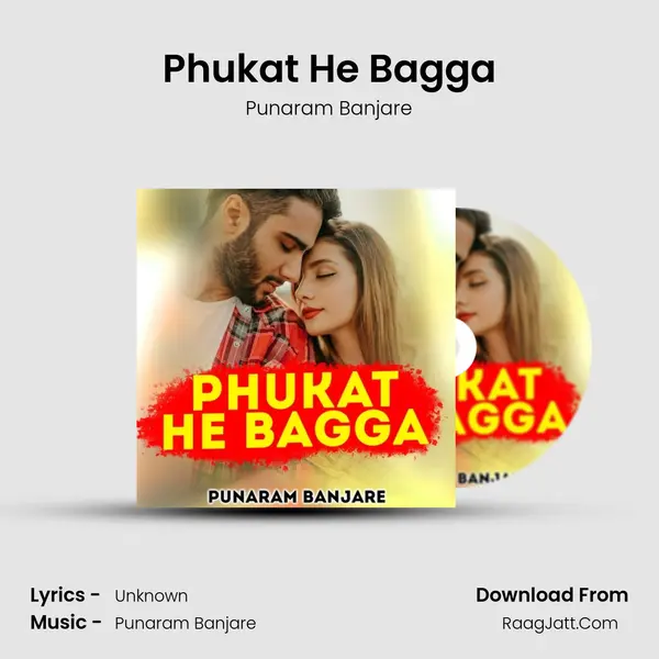 Phukat He Bagga MP3 Song by Punaram Banjare Cover