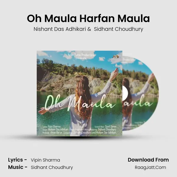 Oh Maula Harfan Maula MP3 Song by Nishant Das Adhikari Cover
