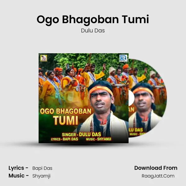 Ogo Bhagoban Tumi mp3 song