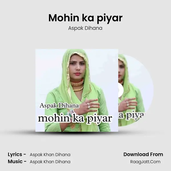 Mohin ka piyar mp3 song