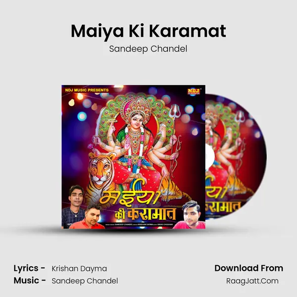 Maiya Ki Karamat - Sandeep Chandel