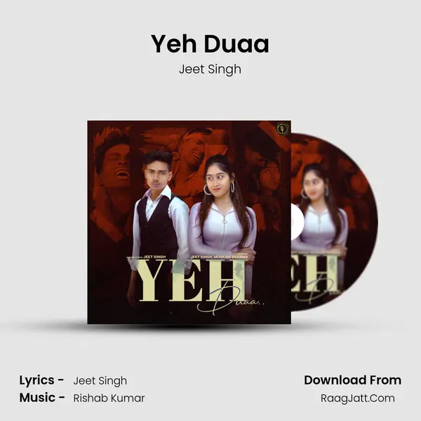 Yeh Duaa - Jeet Singh