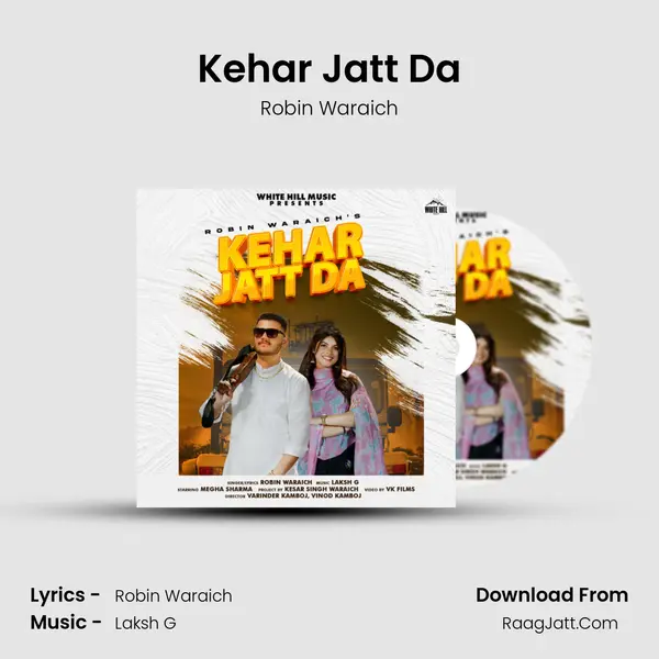 Kehar Jatt Da - Robin Waraich