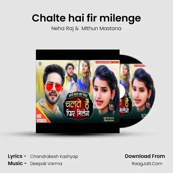 Chalte hai fir milenge MP3 Song by Neha Raj Cover