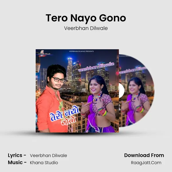 Tero Nayo Gono - Veerbhan Dilwale