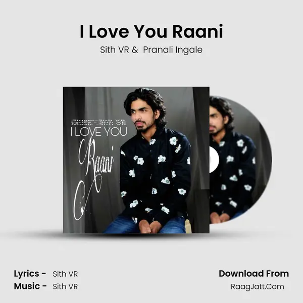 I Love You Raani - Sith VR