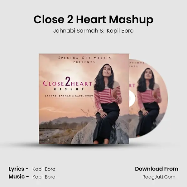 Close 2 Heart Mashup mp3 song
