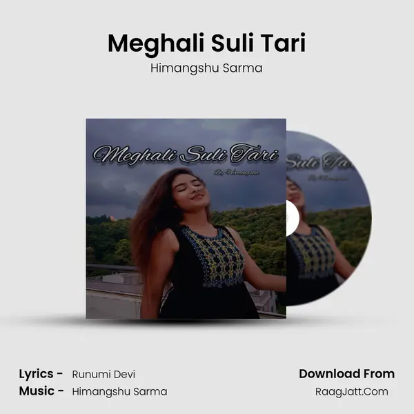 Meghali Suli Tari mp3 song
