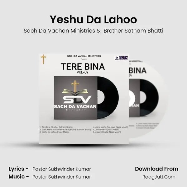 Yeshu Da Lahoo MP3 Song by Sach Da Vachan Ministries Cover