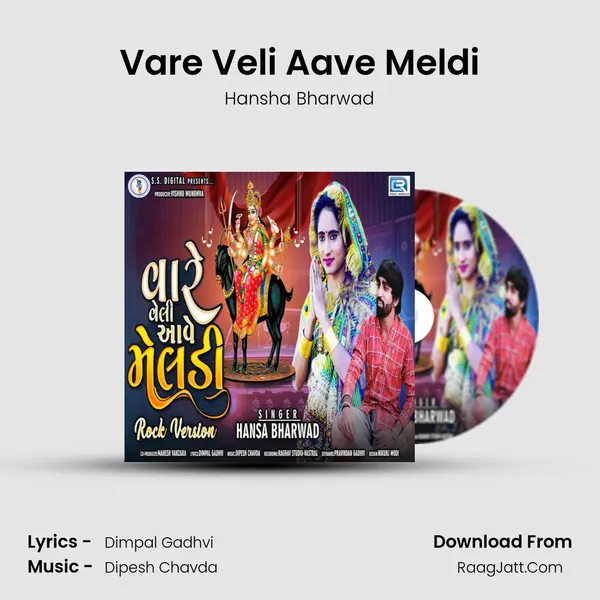 Vare Veli Aave Meldi - Hansha Bharwad