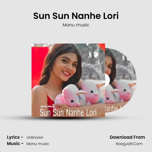 Sun Sun Nanhe Lori mp3 song
