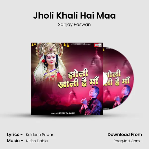 Jholi Khali Hai Maa MP3 Song by Sanjay Paswan Cover
