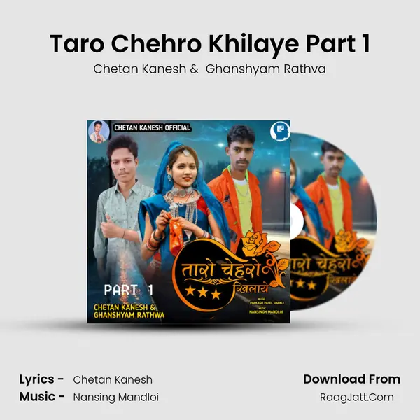 Taro Chehro Khilaye Part 1 mp3 song