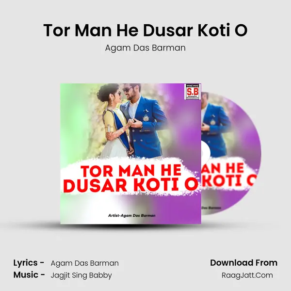 Tor Man He Dusar Koti O MP3 Song by Agam Das Barman Cover