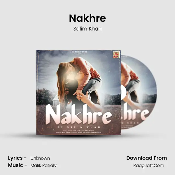 Nakhre mp3 song