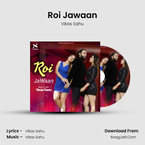 Roi Jawaan MP3 Song by Vikas Sahu Cover