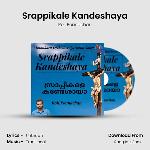 Srappikale Kandeshaya - Single - Roji Ponnachan