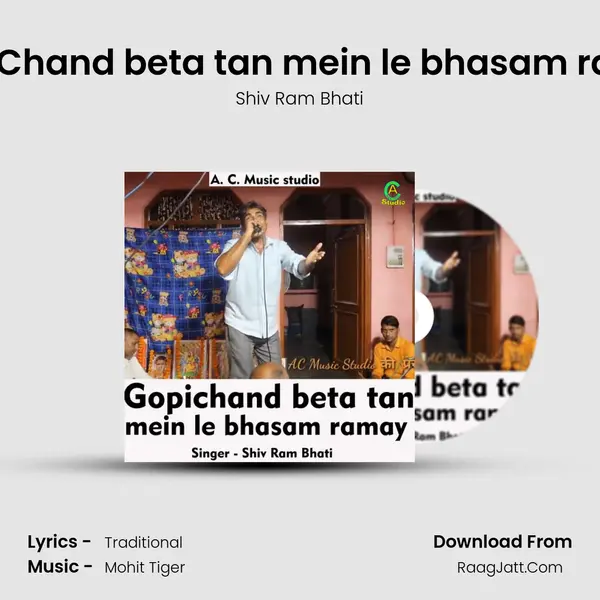 Gopi Chand beta tan mein le bhasam ramay Cover