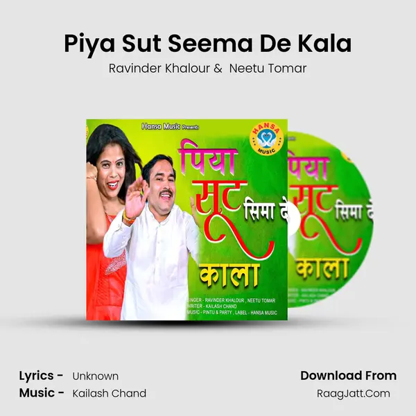 Piya Sut Seema De Kala mp3 song