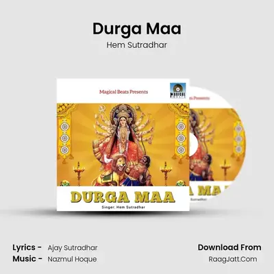 Durga Maa MP3 Song by Hem Sutradhar Cover