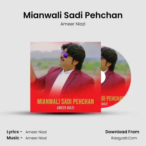 Mianwali Sadi Pehchan mp3 song