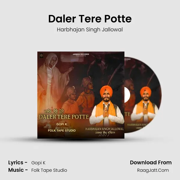 Daler Tere Potte MP3 Song by Harbhajan Singh Jallowal Cover