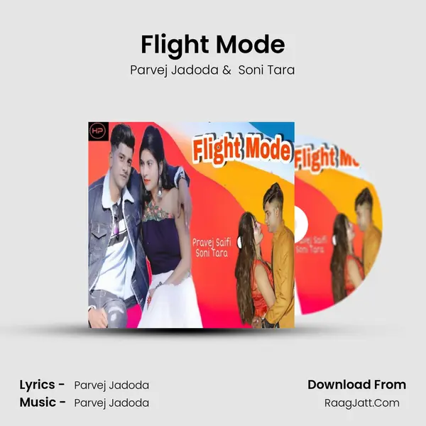 Flight Mode - Parvej Jadoda