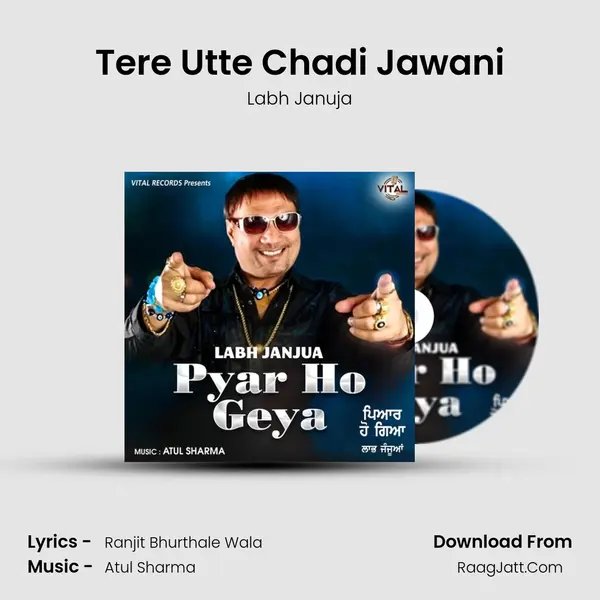 Tere Utte Chadi Jawani mp3 song