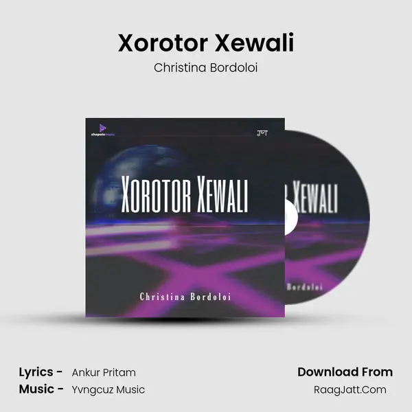 Xorotor Xewali MP3 Song by Christina Bordoloi Cover