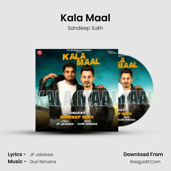 Kala Maal MP3 Song by Sandeep Sukh Cover