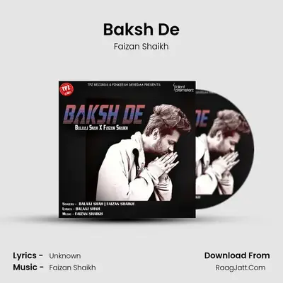 Baksh De MP3 Song by Faizan Shaikh Cover