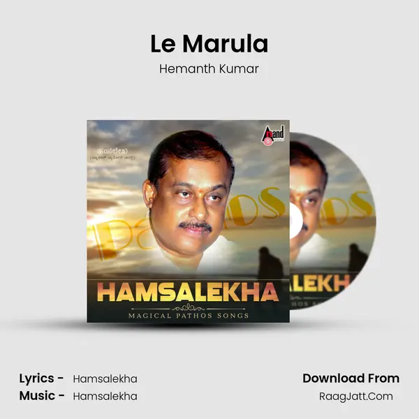 Le Marula MP3 Song by Hemanth Kumar Cover