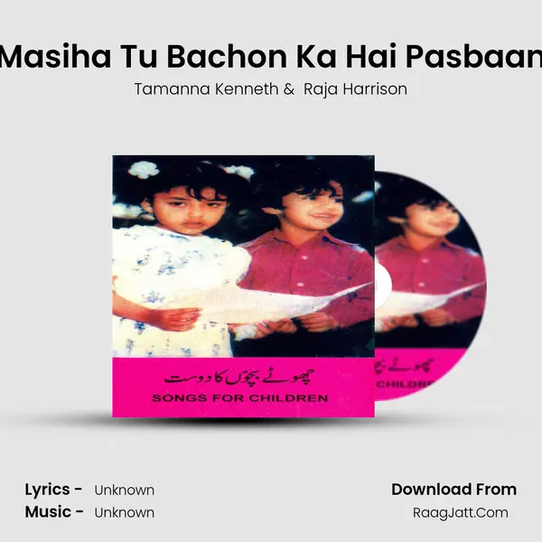 Masiha Tu Bachon Ka Hai Pasbaan MP3 Song by Tamanna Kenneth Cover
