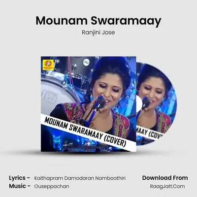 Mounam Swaramaay (Cover Version) - Ranjini Jose