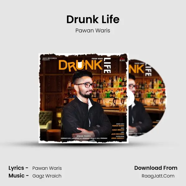 Drunk Life mp3 song