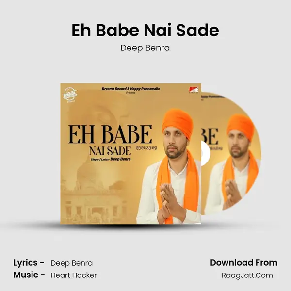 Eh Babe Nai Sade - Deep Benra