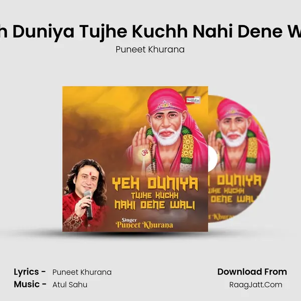 Yeh Duniya Tujhe Kuchh Nahi Dene Wali MP3 Song by Puneet Khurana Cover