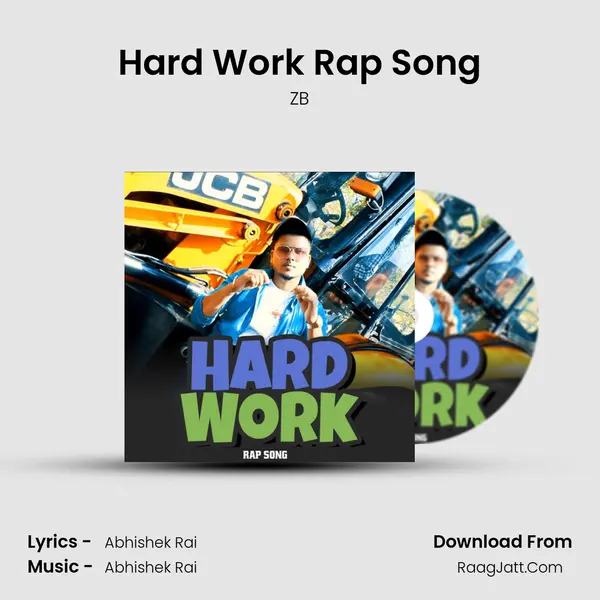 Hard Work Rap Song MP3 Song by ZB Cover