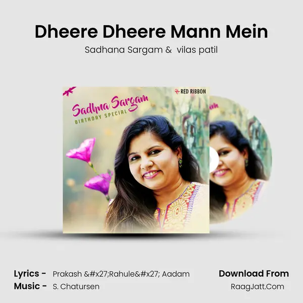 Dheere Dheere Mann Mein mp3 song