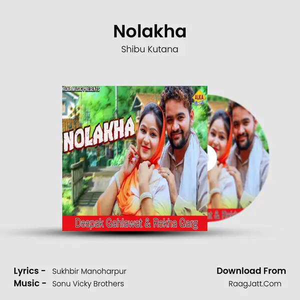 Nolakha MP3 Song by Shibu Kutana Cover