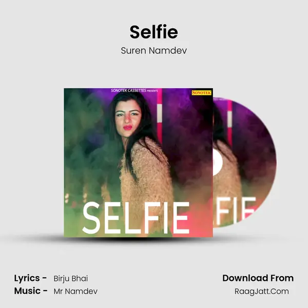 Selfie MP3 Song by Suren Namdev Cover