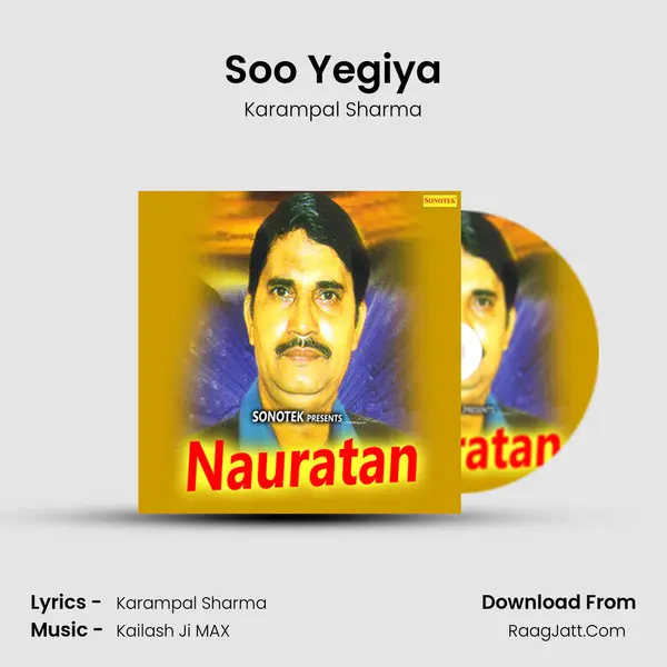 Soo Yegiya MP3 Song by Karampal Sharma Cover