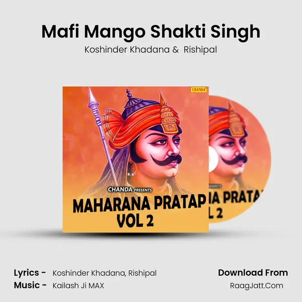 Mafi Mango Shakti Singh MP3 Song by Koshinder Khadana Cover