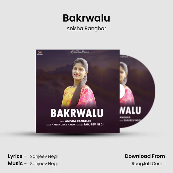 Bakrwalu - Anisha Ranghar
