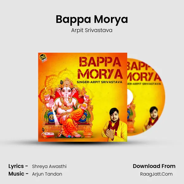 Bappa Morya MP3 Song by Arpit Srivastava Cover